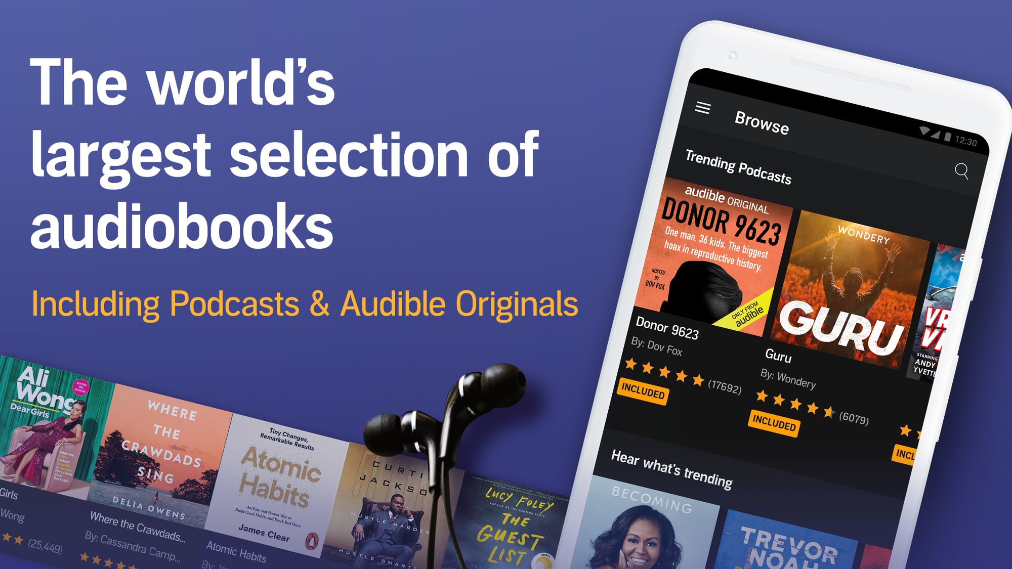 Audible has the world's largest selection of audiobooks.